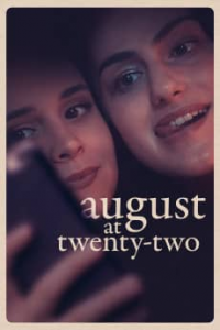 August at Twenty-Two streaming