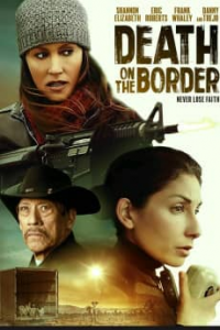 Death on the Border streaming