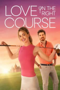 Love on the Right Course streaming